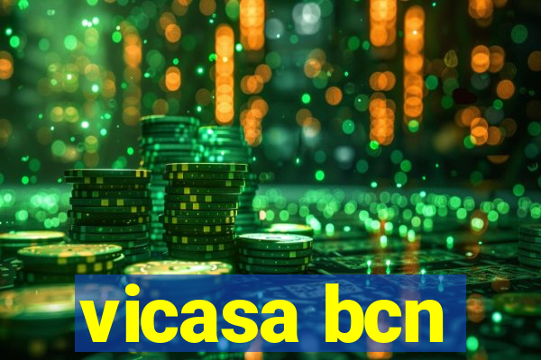 vicasa bcn