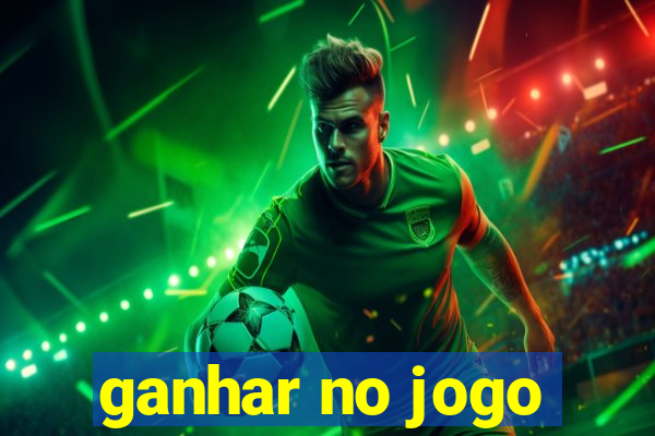 ganhar no jogo