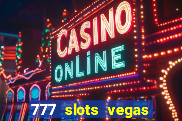 777 slots vegas casino slot download