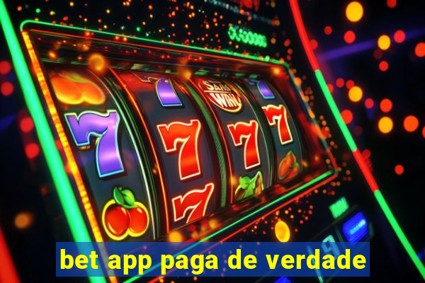 bet app paga de verdade