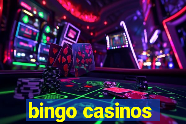 bingo casinos