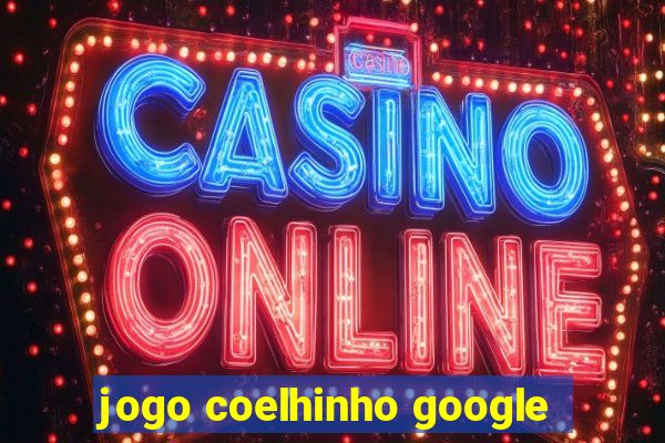 jogo coelhinho google