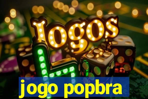 jogo popbra