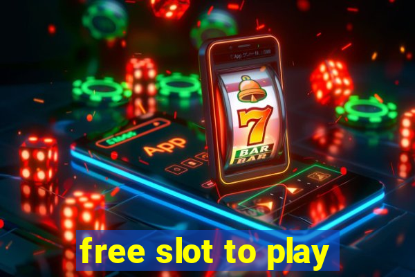 free slot to play