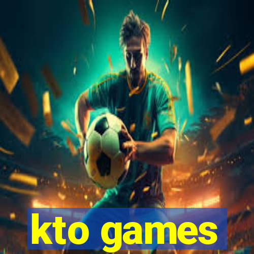 kto games