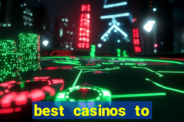 best casinos to play online