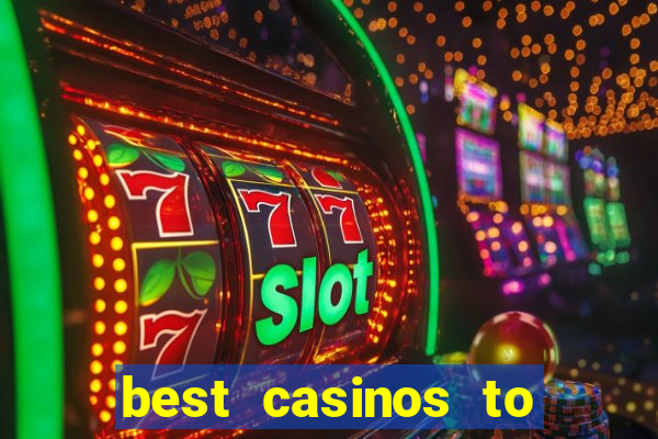 best casinos to play online