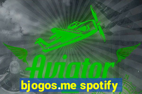 bjogos.me spotify