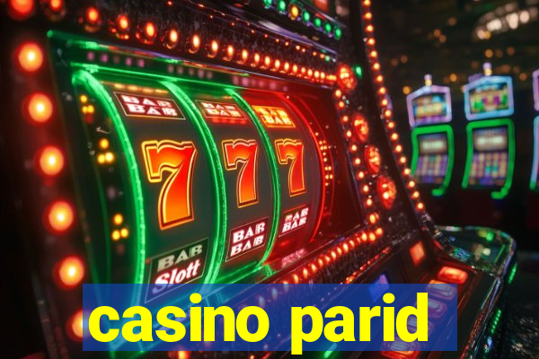 casino parid