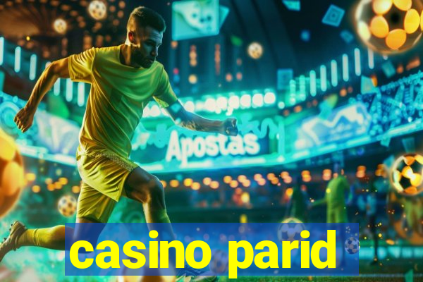 casino parid