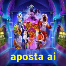 aposta ai