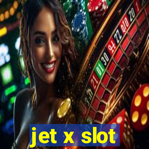 jet x slot