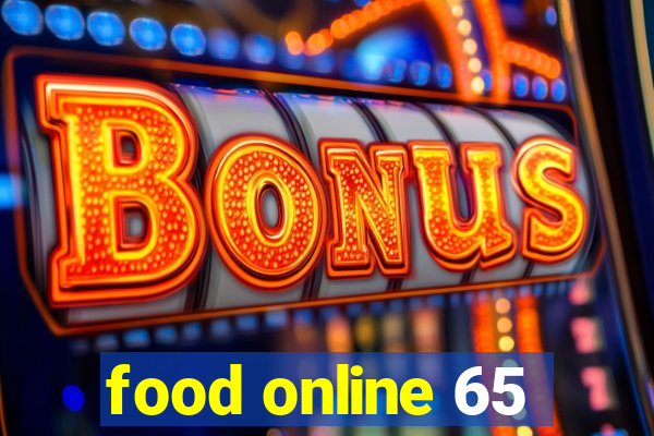 food online 65