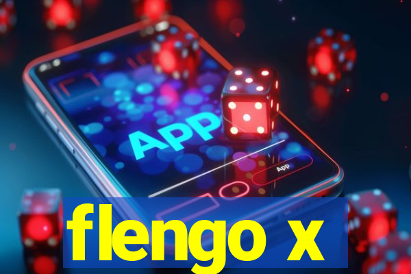 flengo x