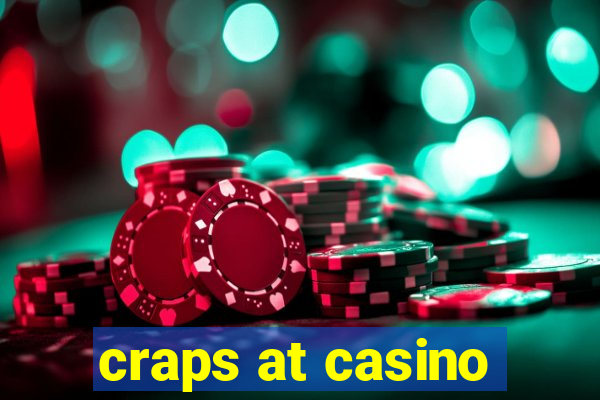 craps at casino