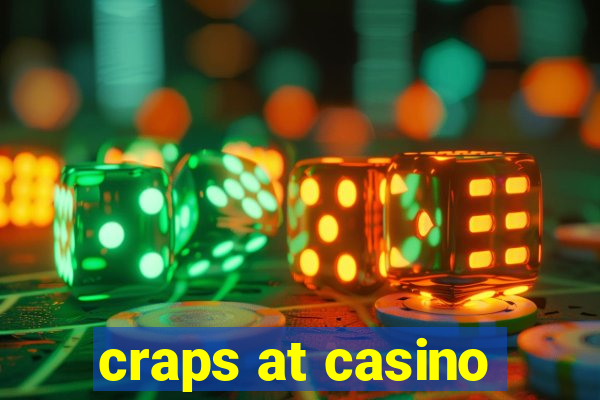 craps at casino