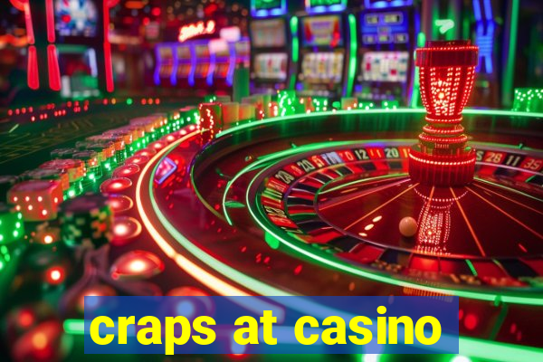 craps at casino