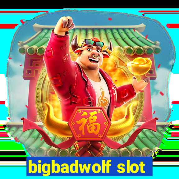 bigbadwolf slot