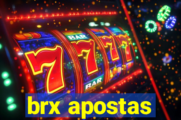 brx apostas