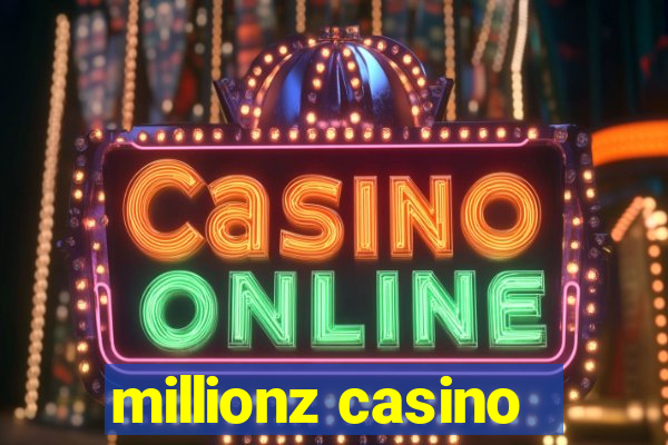 millionz casino