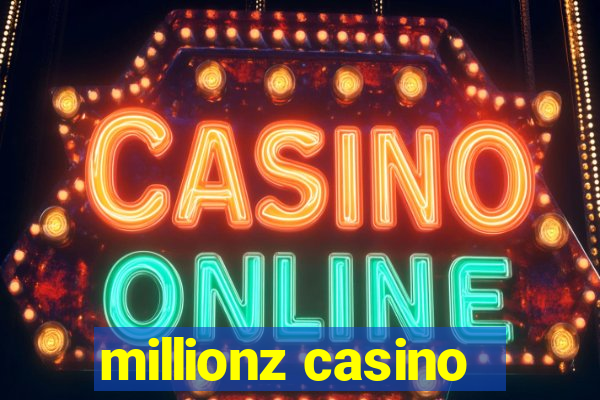 millionz casino