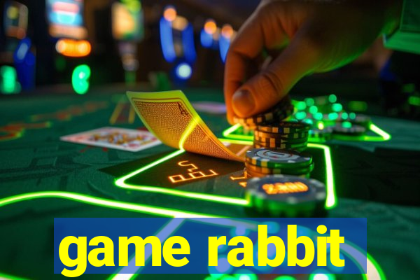 game rabbit