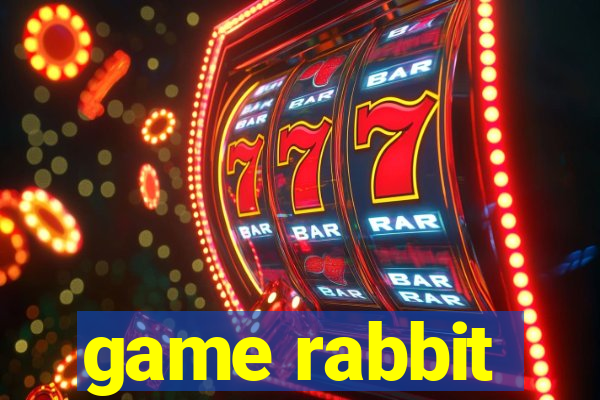 game rabbit