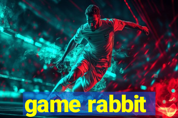 game rabbit