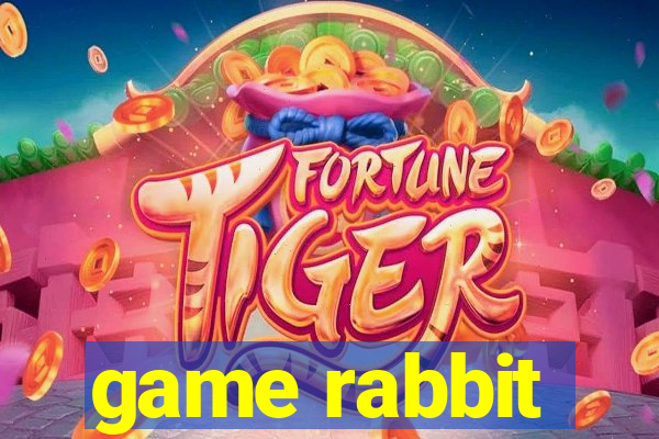 game rabbit