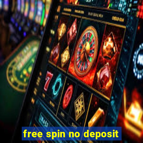 free spin no deposit