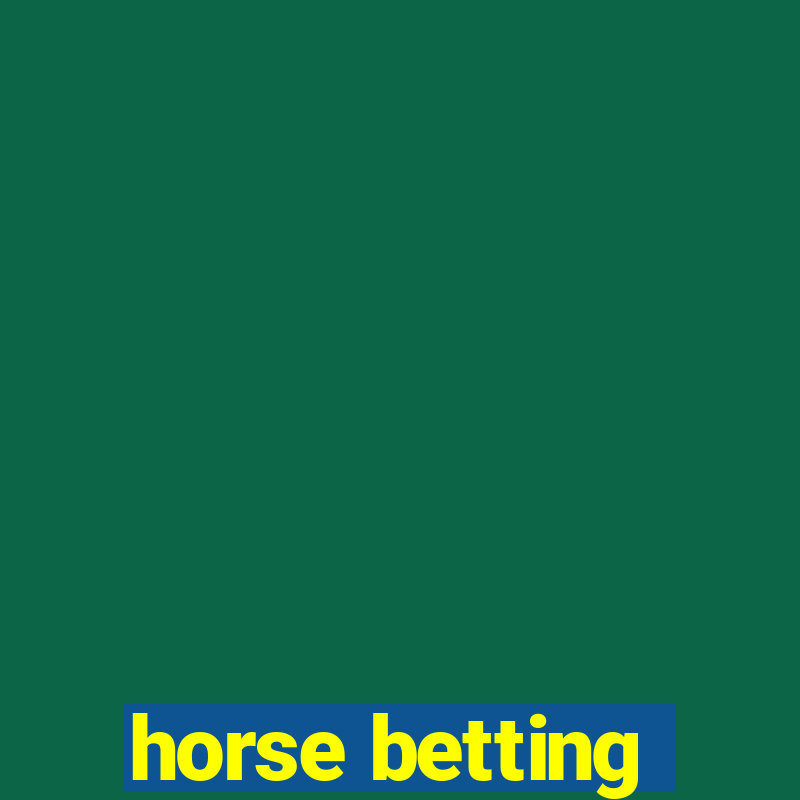 horse betting