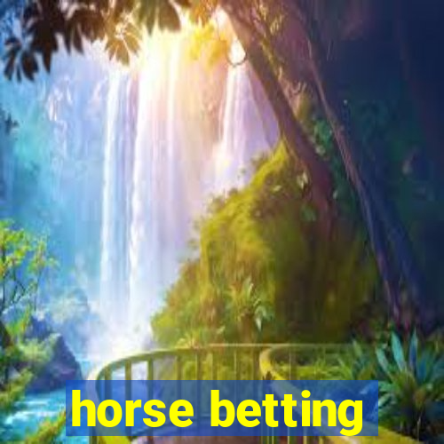 horse betting