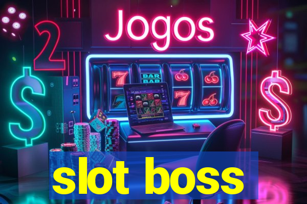 slot boss