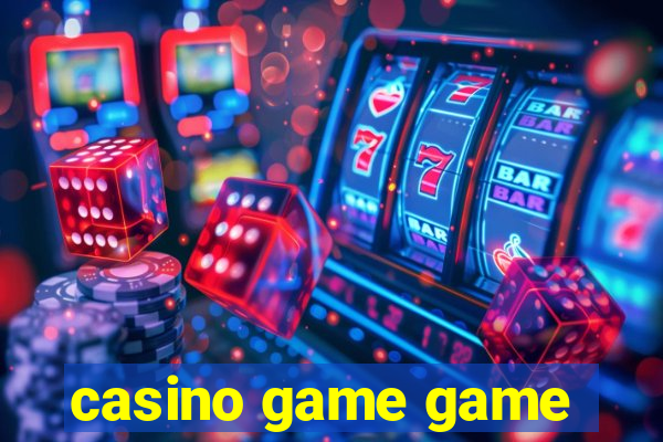 casino game game