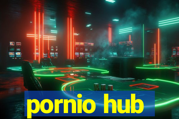 pornio hub