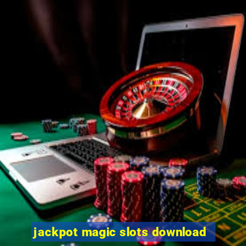 jackpot magic slots download