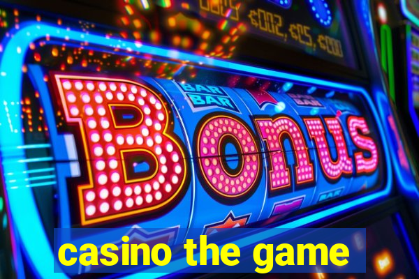 casino the game