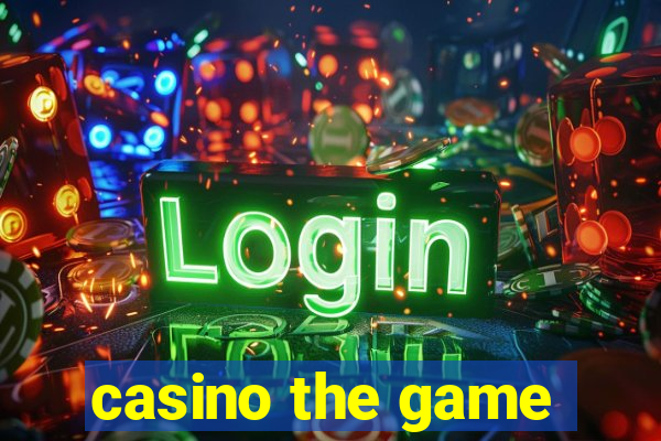 casino the game