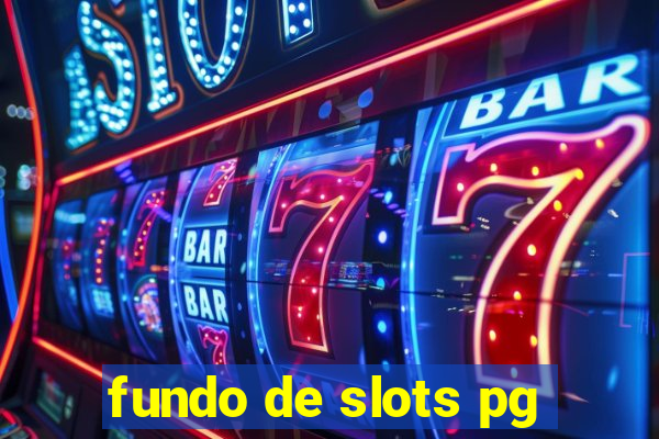 fundo de slots pg