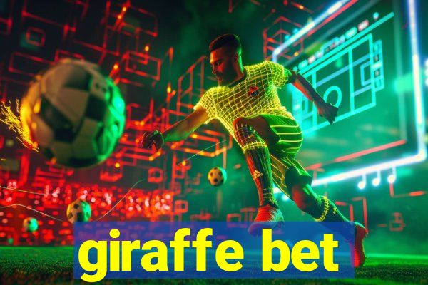 giraffe bet