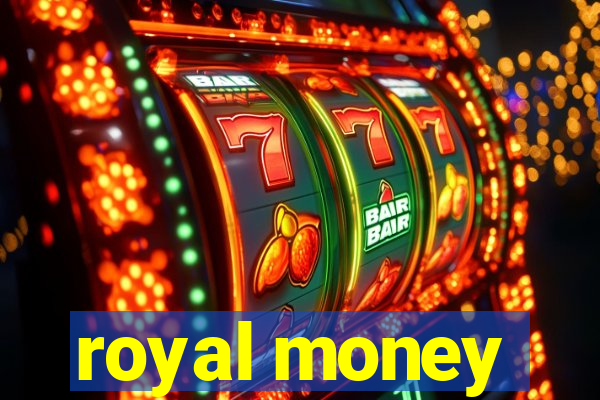 royal money