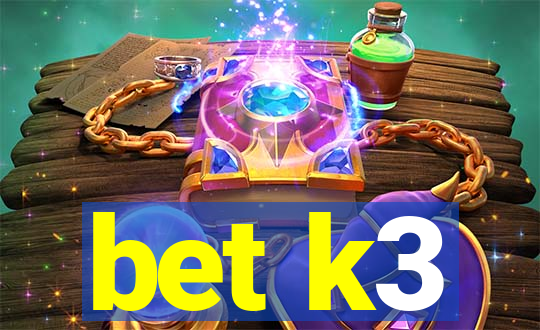 bet k3