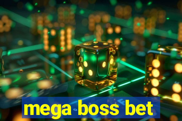 mega boss bet