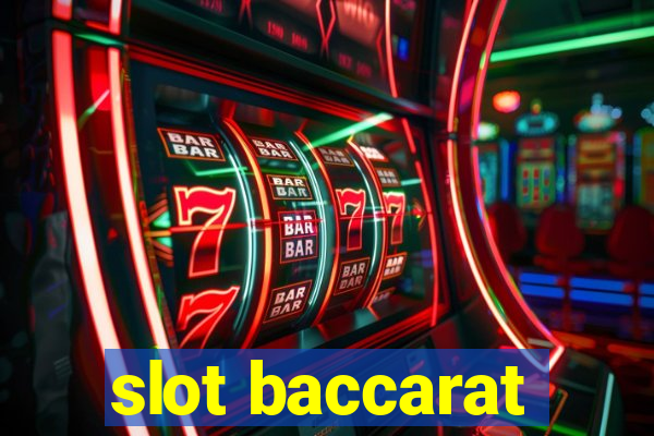 slot baccarat