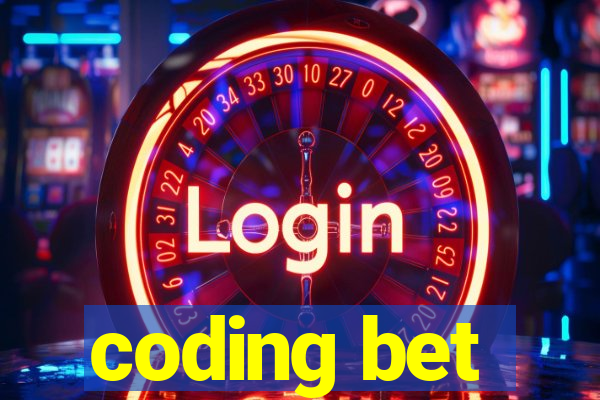 coding bet