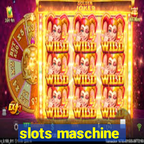 slots maschine