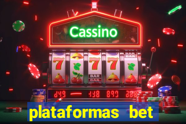 plataformas bet bonus de cadastro