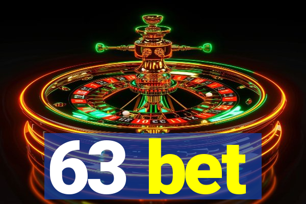 63 bet