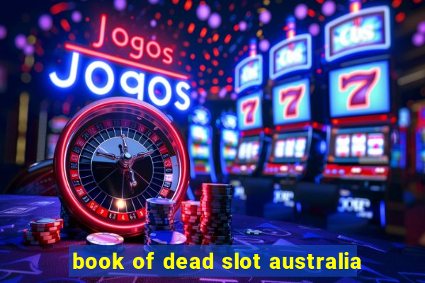 book of dead slot australia