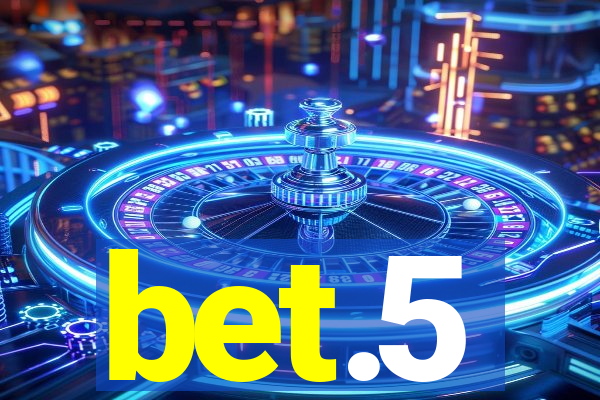 bet.5